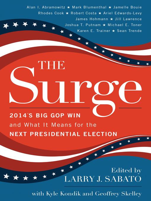 Title details for The Surge by Larry J. Sabato - Available